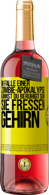 29,95 € Kostenloser Versand | Roséwein ROSÉ Ausgabe Im Falle einer Zombie-Apokalypse kannst du beruhigt sein, sie fressen Gehirn Gelbes Etikett. Anpassbares Etikett Junger Wein Ernte 2024 Tempranillo