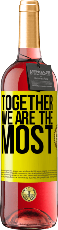 29,95 € Free Shipping | Rosé Wine ROSÉ Edition Together we are the most Yellow Label. Customizable label Young wine Harvest 2023 Tempranillo