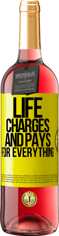 29,95 € Free Shipping | Rosé Wine ROSÉ Edition Life charges and pays for everything Yellow Label. Customizable label Young wine Harvest 2023 Tempranillo