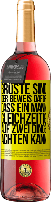 29,95 € Kostenloser Versand | Roséwein ROSÉ Ausgabe Brüste sind der Beweis dafür, dass ein Mann gleichzeitig auf zwei Dinge achten kann Gelbes Etikett. Anpassbares Etikett Junger Wein Ernte 2023 Tempranillo