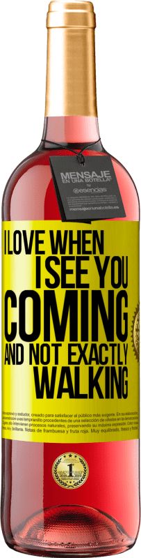 29,95 € Free Shipping | Rosé Wine ROSÉ Edition I love when I see you coming and not exactly walking Yellow Label. Customizable label Young wine Harvest 2025 Tempranillo