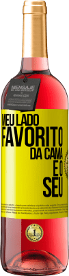 29,95 € Envio grátis | Vinho rosé Edição ROSÉ Meu lado favorito da cama é o seu Etiqueta Amarela. Etiqueta personalizável Vinho jovem Colheita 2025 Tempranillo