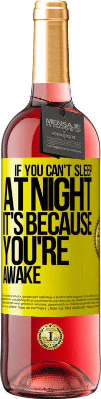 29,95 € 送料無料 | ロゼワイン ROSÉエディション 夜眠れないのは起きているから 黄色のラベル. カスタマイズ可能なラベル 若いワイン 収穫 2025 Tempranillo