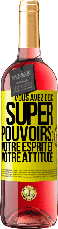 29,95 € Envoi gratuit | Vin rosé Édition ROSÉ Vous avez deux super pouvoirs: votre esprit et votre attitude Étiquette Jaune. Étiquette personnalisable Vin jeune Récolte 2024 Tempranillo