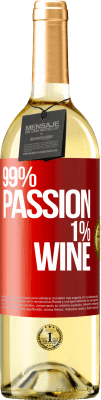 29,95 € 送料無料 | 白ワイン WHITEエディション 99% passion, 1% wine 赤いタグ. カスタマイズ可能なラベル 若いワイン 収穫 2024 Verdejo