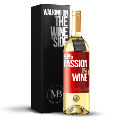 «99% passion, 1% wine» WHITE Ausgabe