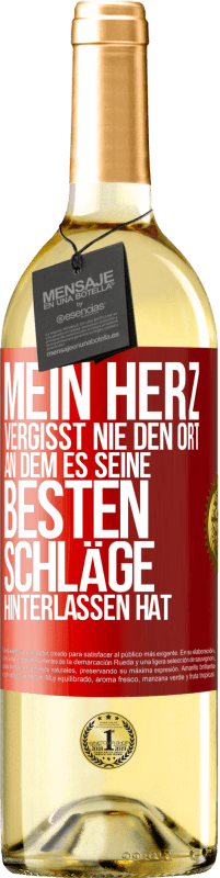 29,95 € Kostenloser Versand | Weißwein WHITE Ausgabe Mein Herz vergisst nie den Ort, an dem es seine besten Schläge hinterlassen hat Rote Markierung. Anpassbares Etikett Junger Wein Ernte 2024 Verdejo