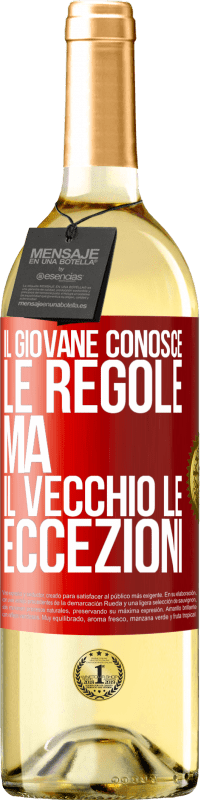 29,95 € Spedizione Gratuita | Vino bianco Edizione WHITE Il giovane conosce le regole, ma il vecchio le eccezioni Etichetta Rossa. Etichetta personalizzabile Vino giovane Raccogliere 2024 Verdejo