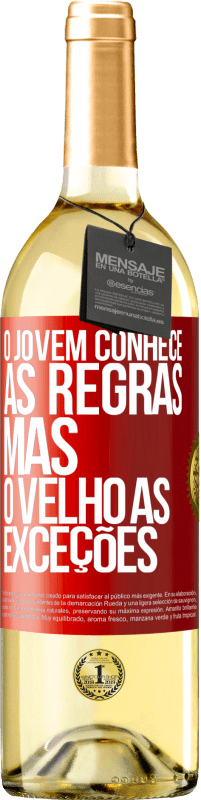 29,95 € Envio grátis | Vinho branco Edição WHITE O jovem conhece as regras, mas o velho as exceções Etiqueta Vermelha. Etiqueta personalizável Vinho jovem Colheita 2024 Verdejo