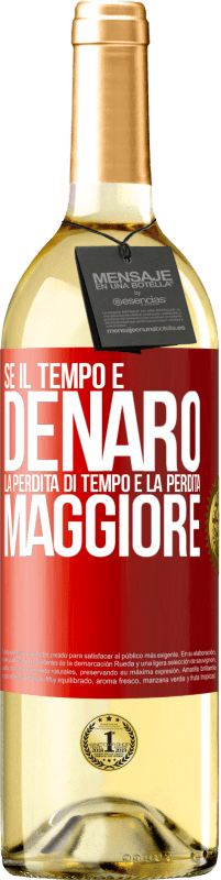 29,95 € Spedizione Gratuita | Vino bianco Edizione WHITE Se il tempo è denaro, la perdita di tempo è la perdita maggiore Etichetta Rossa. Etichetta personalizzabile Vino giovane Raccogliere 2024 Verdejo