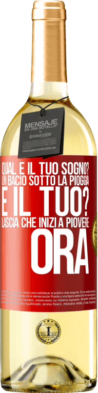 29,95 € Spedizione Gratuita | Vino bianco Edizione WHITE qual è il tuo sogno? Un bacio sotto la pioggia E il tuo? Lascia che inizi a piovere ora Etichetta Rossa. Etichetta personalizzabile Vino giovane Raccogliere 2024 Verdejo