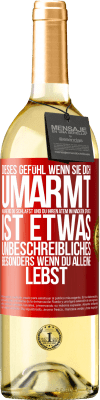 29,95 € Kostenloser Versand | Weißwein WHITE Ausgabe Dieses Gefühl, wenn sie dich umarmt, während du schläfst und du ihren Atem im Nacken spürst, ist etwas Unbeschreibliches. Besond Rote Markierung. Anpassbares Etikett Junger Wein Ernte 2025 Verdejo