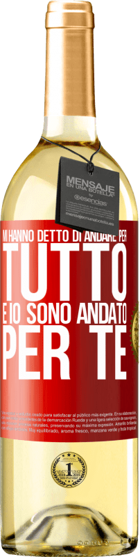 29,95 € Spedizione Gratuita | Vino bianco Edizione WHITE Mi hanno detto di andare per tutto e io sono andato per te Etichetta Rossa. Etichetta personalizzabile Vino giovane Raccogliere 2024 Verdejo