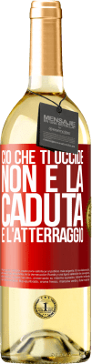 29,95 € Spedizione Gratuita | Vino bianco Edizione WHITE Ciò che ti uccide non è la caduta, è l'atterraggio Etichetta Rossa. Etichetta personalizzabile Vino giovane Raccogliere 2024 Verdejo