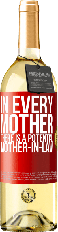 29,95 € 送料無料 | 白ワイン WHITEエディション すべての母親には潜在的な義理の母親がいます 赤いタグ. カスタマイズ可能なラベル 若いワイン 収穫 2023 Verdejo