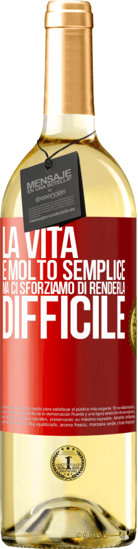 29,95 € Spedizione Gratuita | Vino bianco Edizione WHITE La vita è molto semplice, ma ci sforziamo di renderla difficile Etichetta Rossa. Etichetta personalizzabile Vino giovane Raccogliere 2024 Verdejo