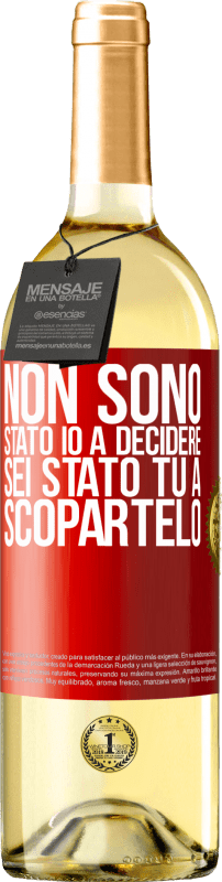 29,95 € Spedizione Gratuita | Vino bianco Edizione WHITE Non sono stato io a decidere, sei stato tu a scopartelo Etichetta Rossa. Etichetta personalizzabile Vino giovane Raccogliere 2025 Verdejo