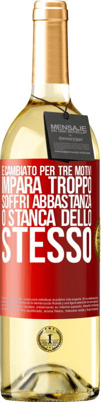 29,95 € Spedizione Gratuita | Vino bianco Edizione WHITE È cambiato per tre motivi. Impara troppo, soffri abbastanza o stanca dello stesso Etichetta Rossa. Etichetta personalizzabile Vino giovane Raccogliere 2025 Verdejo