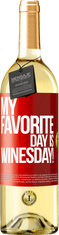 29,95 € Envío gratis | Vino Blanco Edición WHITE My favorite day is winesday! Etiqueta Roja. Etiqueta personalizable Vino joven Cosecha 2024 Verdejo