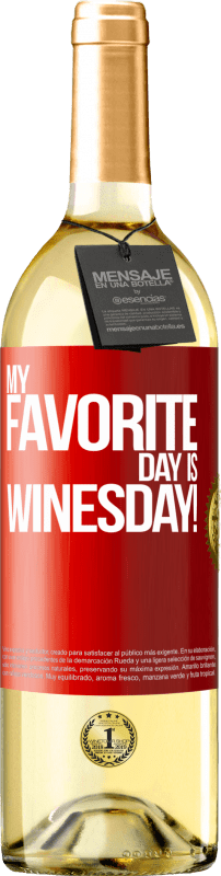 29,95 € Kostenloser Versand | Weißwein WHITE Ausgabe My favorite day is winesday! Rote Markierung. Anpassbares Etikett Junger Wein Ernte 2023 Verdejo