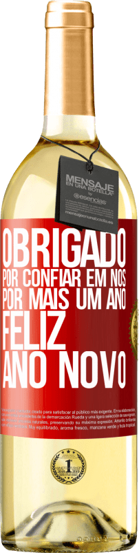 29,95 € Envio grátis | Vinho branco Edição WHITE Obrigado por confiar em nós por mais um ano. Feliz Ano Novo Etiqueta Vermelha. Etiqueta personalizável Vinho jovem Colheita 2024 Verdejo