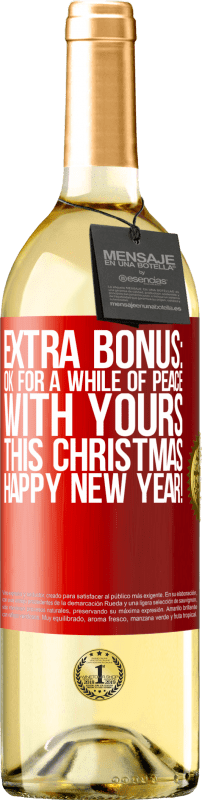 29,95 € 免费送货 | 白葡萄酒 WHITE版 额外红利：可以在这个圣诞节与您和平一会。新年快乐！ 红色标签. 可自定义的标签 青年酒 收成 2023 Verdejo