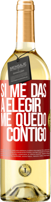 29,95 € Envío gratis | Vino Blanco Edición WHITE Si me das a elegir, me quedo contigo Etiqueta Roja. Etiqueta personalizable Vino joven Cosecha 2024 Verdejo