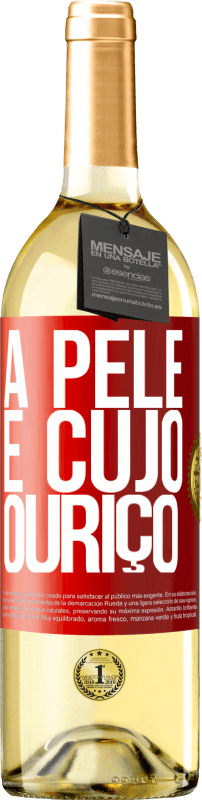 29,95 € Envio grátis | Vinho branco Edição WHITE A pele é cujo ouriço Etiqueta Vermelha. Etiqueta personalizável Vinho jovem Colheita 2025 Verdejo