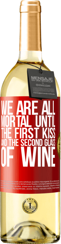 29,95 € 送料無料 | 白ワイン WHITEエディション 私たちは皆、最初のキスと2杯目のワインを飲むまで死なない 赤いタグ. カスタマイズ可能なラベル 若いワイン 収穫 2023 Verdejo