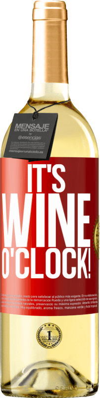 29,95 € Бесплатная доставка | Белое вино Издание WHITE It's wine o'clock! Красная метка. Настраиваемая этикетка Молодое вино Урожай 2023 Verdejo