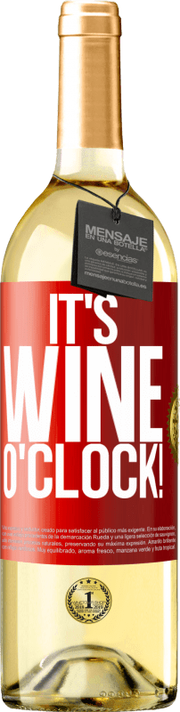29,95 € Spedizione Gratuita | Vino bianco Edizione WHITE It's wine o'clock! Etichetta Rossa. Etichetta personalizzabile Vino giovane Raccogliere 2023 Verdejo