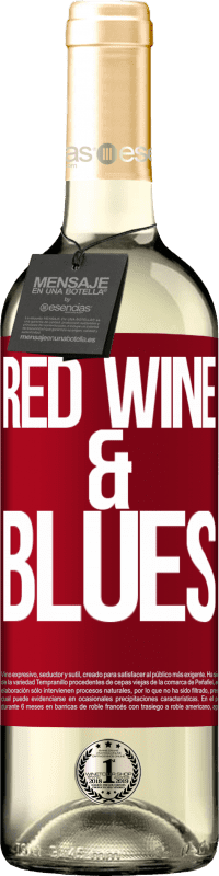 29,95 € Envoi gratuit | Vin blanc Édition WHITE Red wine & Blues Étiquette Rouge. Étiquette personnalisable Vin jeune Récolte 2023 Verdejo