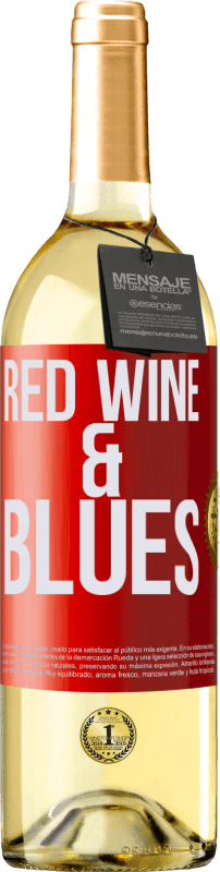 29,95 € Envío gratis | Vino Blanco Edición WHITE Red wine & Blues Etiqueta Roja. Etiqueta personalizable Vino joven Cosecha 2023 Verdejo
