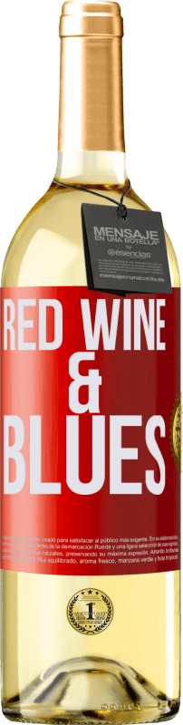 29,95 € Envío gratis | Vino Blanco Edición WHITE Red wine & Blues Etiqueta Roja. Etiqueta personalizable Vino joven Cosecha 2024 Verdejo