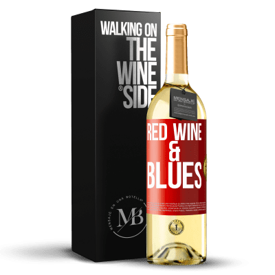 «Red wine & Blues» Edición WHITE