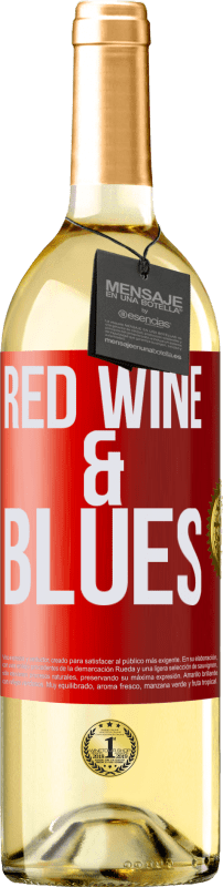 29,95 € Kostenloser Versand | Weißwein WHITE Ausgabe Red wine & Blues Rote Markierung. Anpassbares Etikett Junger Wein Ernte 2023 Verdejo
