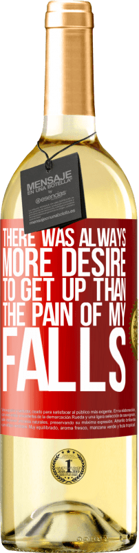29,95 € 免费送货 | 白葡萄酒 WHITE版 总是比起跌倒的痛苦更渴望起床 红色标签. 可自定义的标签 青年酒 收成 2025 Verdejo