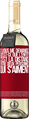 29,95 € Envoi gratuit | Vin blanc Édition WHITE Si vous me demandez, qu'est-ce que l'enfer? C'est la distance entre deux personnes qui s'aiment Étiquette Rouge. Étiquette personnalisable Vin jeune Récolte 2024 Verdejo