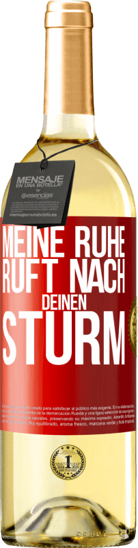 29,95 € Kostenloser Versand | Weißwein WHITE Ausgabe Meine Ruhe ruft nach deinen Sturm Rote Markierung. Anpassbares Etikett Junger Wein Ernte 2024 Verdejo