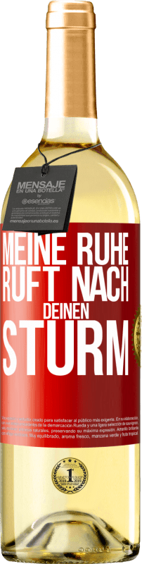 29,95 € Kostenloser Versand | Weißwein WHITE Ausgabe Meine Ruhe ruft nach deinen Sturm Rote Markierung. Anpassbares Etikett Junger Wein Ernte 2025 Verdejo