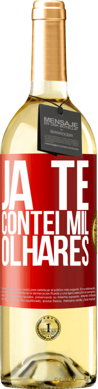 29,95 € Envio grátis | Vinho branco Edição WHITE Já te contei mil olhares Etiqueta Vermelha. Etiqueta personalizável Vinho jovem Colheita 2024 Verdejo