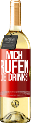 29,95 € Kostenloser Versand | Weißwein WHITE Ausgabe Mich rufen die Drinks! Rote Markierung. Anpassbares Etikett Junger Wein Ernte 2024 Verdejo