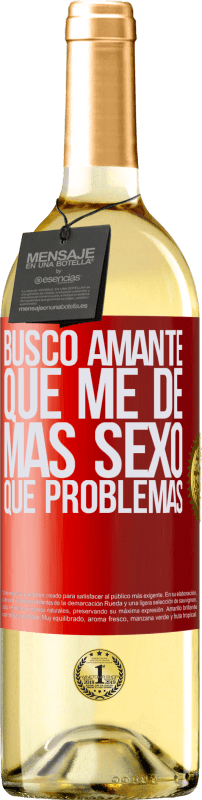 29,95 € Envío gratis | Vino Blanco Edición WHITE Busco amante que me de más sexo que problemas Etiqueta Roja. Etiqueta personalizable Vino joven Cosecha 2024 Verdejo