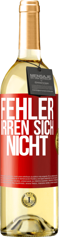 29,95 € Kostenloser Versand | Weißwein WHITE Ausgabe Fehler irren sich nicht Rote Markierung. Anpassbares Etikett Junger Wein Ernte 2024 Verdejo