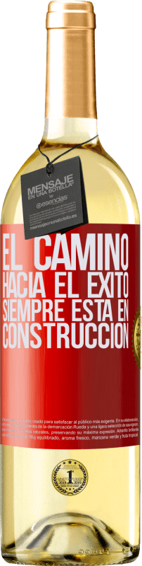 29,95 € Envío gratis | Vino Blanco Edición WHITE El camino hacia el éxito siempre está en construcción Etiqueta Roja. Etiqueta personalizable Vino joven Cosecha 2023 Verdejo