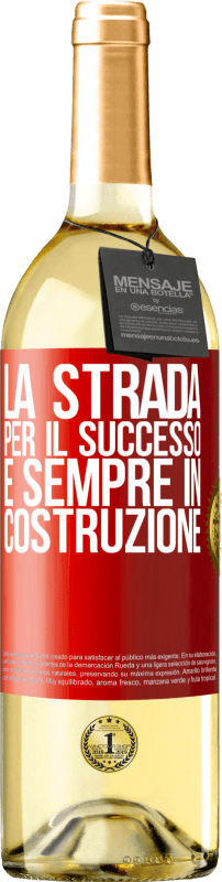 29,95 € Spedizione Gratuita | Vino bianco Edizione WHITE La strada per il successo è sempre in costruzione Etichetta Rossa. Etichetta personalizzabile Vino giovane Raccogliere 2024 Verdejo