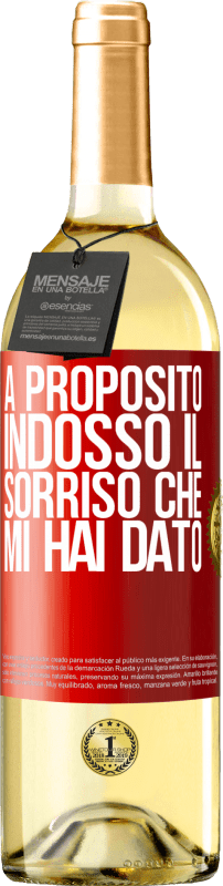 29,95 € Spedizione Gratuita | Vino bianco Edizione WHITE A proposito, indosso il sorriso che mi hai dato Etichetta Rossa. Etichetta personalizzabile Vino giovane Raccogliere 2024 Verdejo