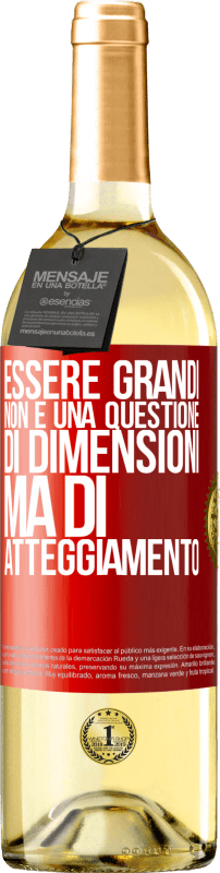 29,95 € Spedizione Gratuita | Vino bianco Edizione WHITE Essere grandi non è una questione di dimensioni, ma di atteggiamento Etichetta Rossa. Etichetta personalizzabile Vino giovane Raccogliere 2024 Verdejo