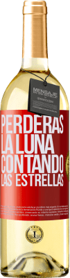 29,95 € Envío gratis | Vino Blanco Edición WHITE Perderás la luna contando las estrellas Etiqueta Roja. Etiqueta personalizable Vino joven Cosecha 2023 Verdejo