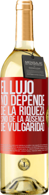 29,95 € Envío gratis | Vino Blanco Edición WHITE El lujo no depende de la riqueza, sino de la ausencia de vulgaridad Etiqueta Roja. Etiqueta personalizable Vino joven Cosecha 2024 Verdejo